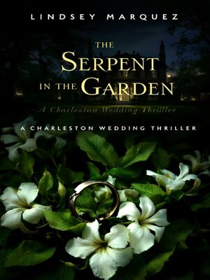cover image of The Serpent in the Garden